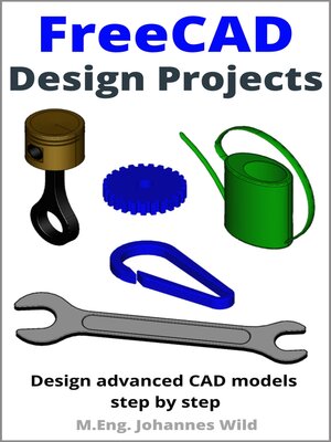 cover image of FreeCAD | Design Projects
